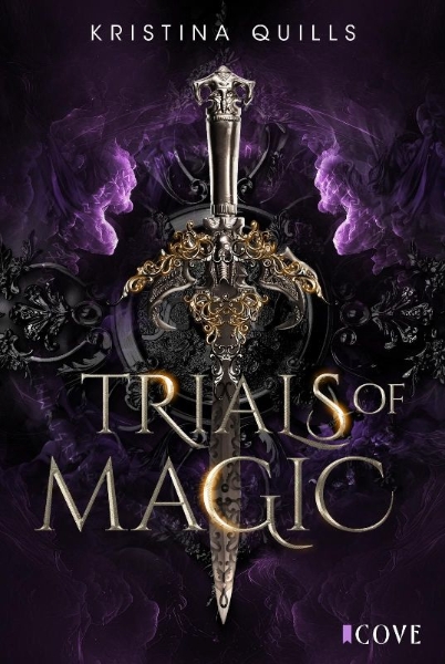 Buchcover und Innenansicht für das Buch: Trials of Magic (Die Krone von Isandia 1)