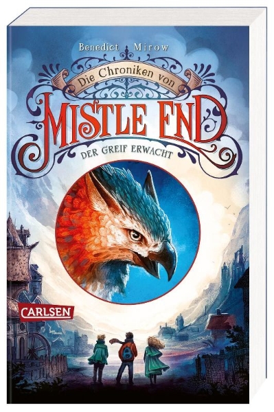 Buchcover und Innenansicht für das Buch: Die Chroniken von Mistle End 1: Der Greif erwacht