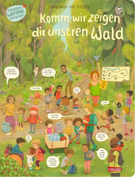 Buchcover und Innenansicht für das Buch: Komm, wir zeigen dir unseren Wald (Constanze von Kitzings Wimmelgeschichten 2)