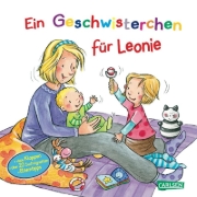 Buchcover und Innenansicht für das Buch: Ein Geschwisterchen für Leonie