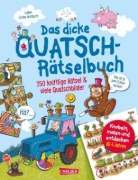 Buchcover und Innenansicht für das Buch: Das dicke Quatsch-Rätselbuch