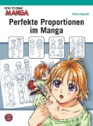 Buchcover und Innenansicht für das Buch: How To Draw Manga: Perfekte Proportionen im Manga