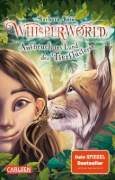 Buchcover und Innenansicht für das Buch: Whisperworld 1: Aufbruch ins Land der Tierflüsterer
