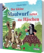 Buchcover und Innenansicht für das Buch: Der kleine Maulwurf rettet das Häschen