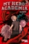 Buchcover und Innenansicht für das Buch: Boku no Hero Academia
