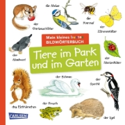 Buchcover und Innenansicht für das Buch: Mein kleines buntes Bildwörterbuch: Tiere im Park und im Garten