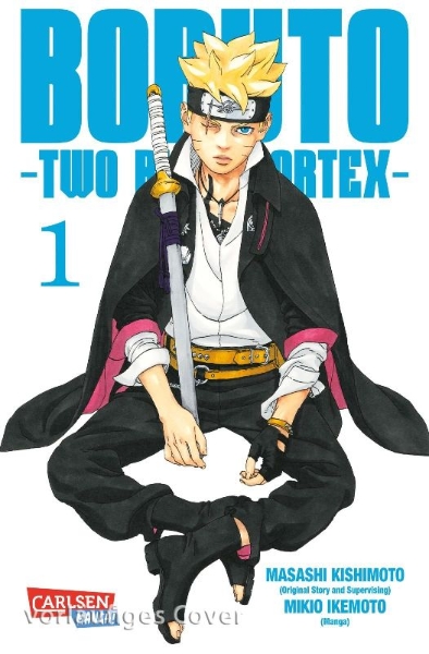 Buchcover und Innenansicht für das Buch: Boruto -Two Blue Vortex-