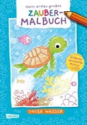 Buchcover und Innenansicht für das Buch: Ausmalbilder für Kita-Kinder: Mein erstes großes Zauber-Malbuch: Unter Wasser