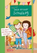 Buchcover und Innenansicht für das Buch: Schlau für die Schule: Hurra! Dein erster Schultag