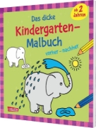 Buchcover und Innenansicht für das Buch: Ausmalbilder für Kita-Kinder: Das dicke Kindergarten-Malbuch: vorher und nachher
