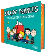 Buchcover und Innenansicht für das Buch: Snoopy und die Peanuts 0: Snoopy und die Peanuts - Das Glück der kleinen Dinge