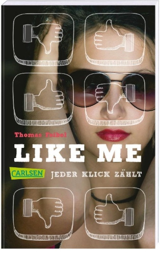 Buchcover und Innenansicht für das Buch: Like me. Jeder Klick zählt
