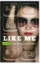 Buchcover und Innenansicht für das Buch: Like me. Jeder Klick zählt