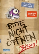 Buchcover und Innenansicht für das Buch: Bitte nicht öffnen 1: Bissig!