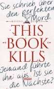 Buchcover und Innenansicht für das Buch: This Book Kills