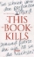 Buchcover und Innenansicht für das Buch: This Book Kills