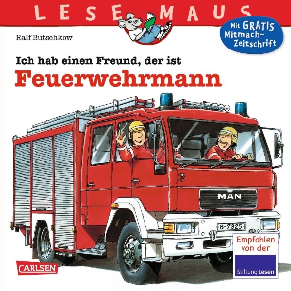 Buchcover und Innenansicht für das Buch: Ich hab einen Freund, der ist Feuerwehrmann