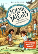 Buchcover und Innenansicht für das Buch: School of Talents 3: Dritte Stunde: Monster in Sicht!