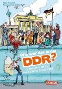 Buchcover und Innenansicht für das Buch: Wie war das in der DDR?