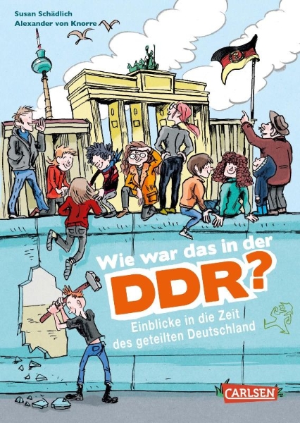 Buchcover und Innenansicht für das Buch: Wie war das in der DDR?
