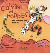 Buchcover und Innenansicht für das Buch: Calvin & Hobbes 04 - Irre Viecher aus dem All