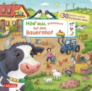 Buchcover und Innenansicht für das Buch: Hör mal (Soundbuch): Wimmelbuch: Auf dem Bauernhof