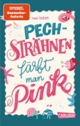Buchcover und Innenansicht für das Buch: Pechsträhnen färbt man pink