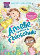 Buchcover und Innenansicht für das Buch: Amelie kommt in die Feenschule