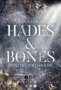 Buchcover und Innenansicht für das Buch: Hades & Bones: Prinz des Totenreichs