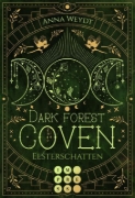Buchcover und Innenansicht für das Buch: Dark Forest Coven. Elsterschatten