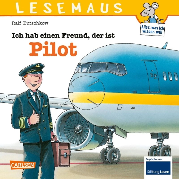 Buchcover und Innenansicht für das Buch: Ich hab einen Freund, der ist Pilot