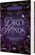 Buchcover und Innenansicht für das Buch: Disney Villains - Dark Ascension 1: DIRTY MINDS -  Die Geschichte von Cinderellas Stiefschwestern