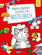Buchcover und Innenansicht für das Buch: Mein dickes buntes Bastelbuch