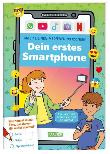 Buchcover und Innenansicht für das Buch: Mach deinen Medienführerschein: Dein erstes Smartphone