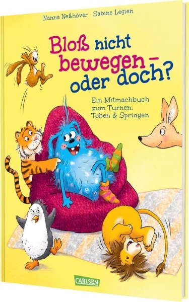 Buchcover und Innenansicht für das Buch: Bloß nicht bewegen - oder doch?