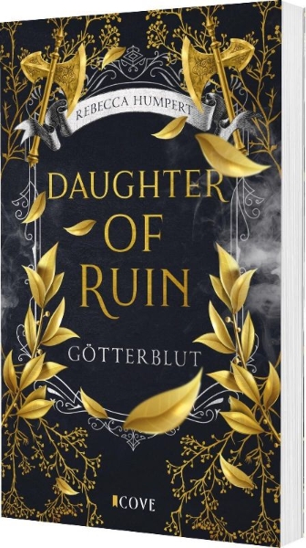 Buchcover und Innenansicht für das Buch: Daughter of Ruin. Götterblut