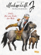 Buchcover und Innenansicht für das Buch: Mademoiselle J Tome 3 - Jusqu'au bout du monde