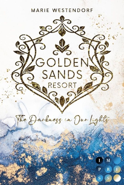 Buchcover und Innenansicht für das Buch: Golden Sands Resort 1: The Darkness in Our Lights