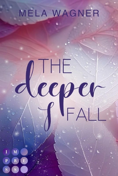 Buchcover und Innenansicht für das Buch: The Deeper I Fall (Loving For Real 1)