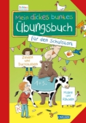 Buchcover und Innenansicht für das Buch: Schlau für die Schule: Mein dickes buntes Übungsbuch für den Schulstart