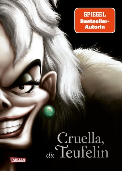 Buchcover und Innenansicht für das Buch: Disney. Villains 7: Cruella, die Teufelin