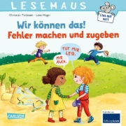 Buchcover und Innenansicht für das Buch: LESEMAUS 134: Wir können das! Fehler machen und zugeben