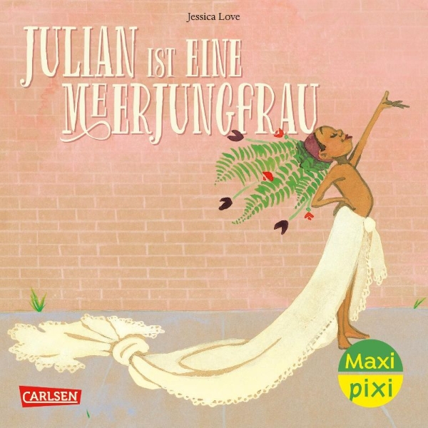 Buchcover und Innenansicht für das Buch: Maxi Pixi 216: VE 5 Julian ist eine Meerjungfrau (5 Exemplare)