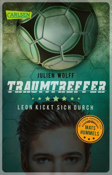 Buchcover und Innenansicht für das Buch: Traumtreffer! Leon kickt sich durch