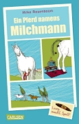 Buchcover und Innenansicht für das Buch: Ein Pferd namens Milchmann