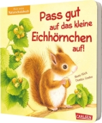 Buchcover und Innenansicht für das Buch: Pass gut auf das kleine Eichhörnchen auf