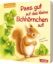 Buchcover und Innenansicht für das Buch: Pass gut auf das kleine Eichhörnchen auf