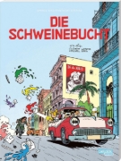 Buchcover und Innenansicht für das Buch: Spirou et Fantasio Classique Tome 1 - La Baie des cochons