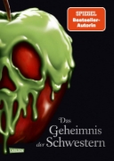 Buchcover und Innenansicht für das Buch: Disney. Villains 6: Das Geheimnis der Schwestern