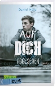 Buchcover und Innenansicht für das Buch: Auf dich abgesehen